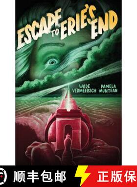 【3-4周达】Escape to Erie's End [9781775102502]