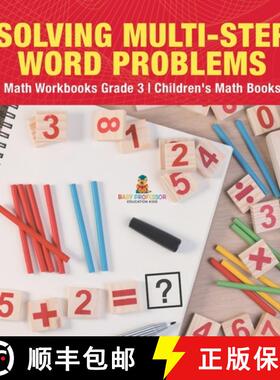 【3-4周达】Solving Multi-Step Word Problems - Math Workbooks Grade 3 | Children's Math Books [9798869414595]