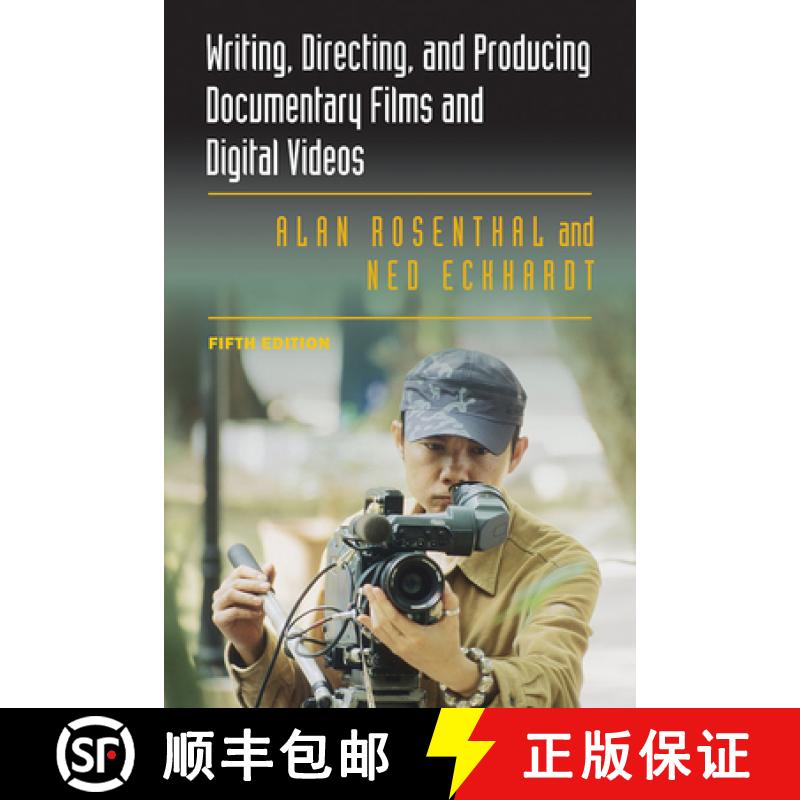 【4周达】Writing, Directing, and Producing Documentary Films and Digital Videos: Fifth Edition [9780809334582]