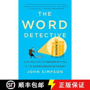 【3-4周达】The Word Detective: Searching for the Meaning of It All at the Oxford English Dictionary [9781541697218]