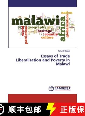 预订 Essays of Trade Liberalisation and Poverty in Malawi [9786139814558]