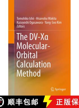 【3-4周达】The DV-Xα Molecular-Orbital Calculation Method [9783319364377]