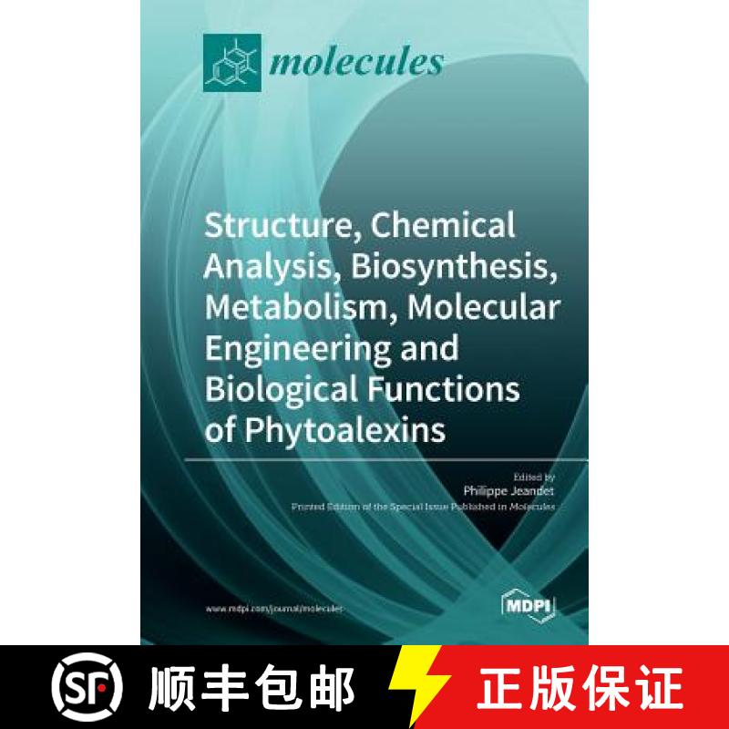 【2-3周达】Structure, Chemical Analysis, Biosynthesis, Metabolism, Molecular Engineering and Biologic... [9783038427551]
