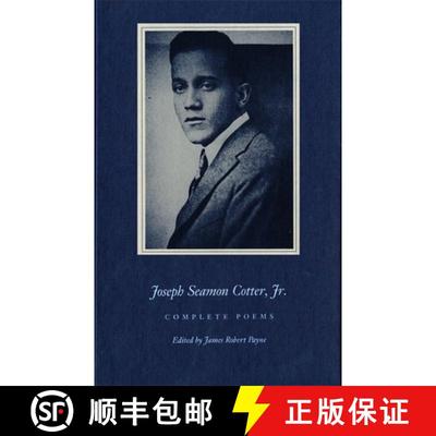 【3-4周达】Joseph Seamon Cotter Jr.: Complete Poems [9780820311524]