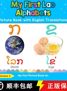 【3-4周达】My First Lao Alphabets Picture Book with English Translations: Bilingual Early Learning & ... [9780369601834]