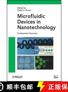 【3-4周达】Microfluidic Devices In Nanotechnology: Fundamental Concepts [Wiley材料科学] [9780470472279]