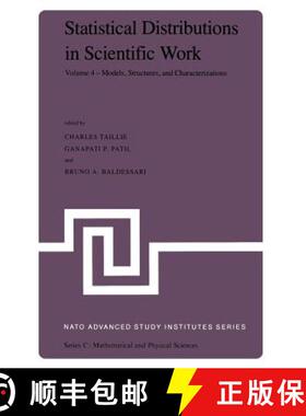 【3-4周达】Statistical Distributions in Scientific Work: Volume 4 — Models, Structures, and Characte... [9789400985513]