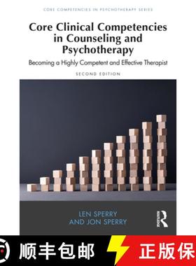 【3-4周达】Core Clinical Competencies in Counseling and Psychotherapy: Becoming a Highly Competent an... [9781032164113]