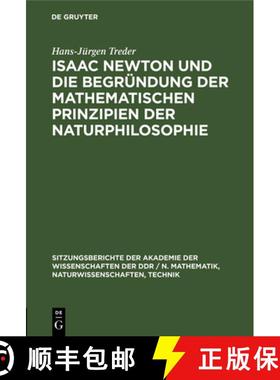 预订 Isaac Newton und die Begründung der mathematischen Prinzipien der Naturphilosophie [9783112502938]