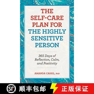 【3-4周达】The Self-Care Plan for the Highly Sensitive Person: 365 Days of Reflection, Calm, and Posi... [9781638077541]