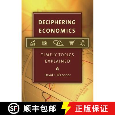【3-4周达】Deciphering Economics: Timely Topics Explained [9781440804106]