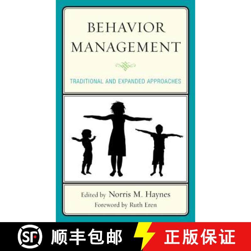 预订 Behavior Management : Traditional and Expanded Approaches [9780761859604]