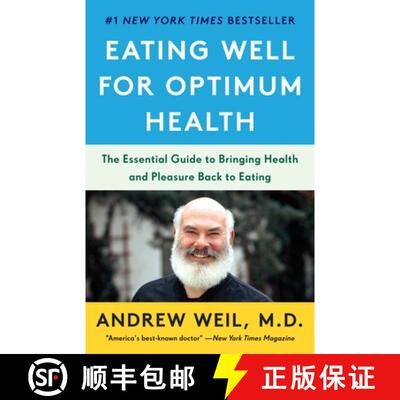 【3-4周达】Eating Well for Optimum Health: The Essential Guide to Bringing Health and Pleasure Back t... [9780525431794]
