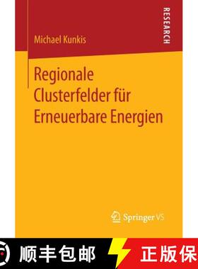 【3-4周达】Regionale Clusterfelder fuer Erneuerbare Energien [9783658113278]