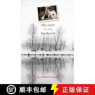 The River Backyard 4周达 9780997261004