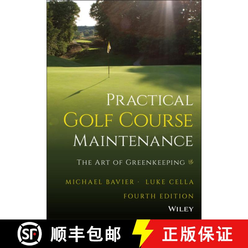 【2-3周达】Practical Golf Course Maintenance: The Art of Gree nkeeping, Fourth Edition [9781119823346]