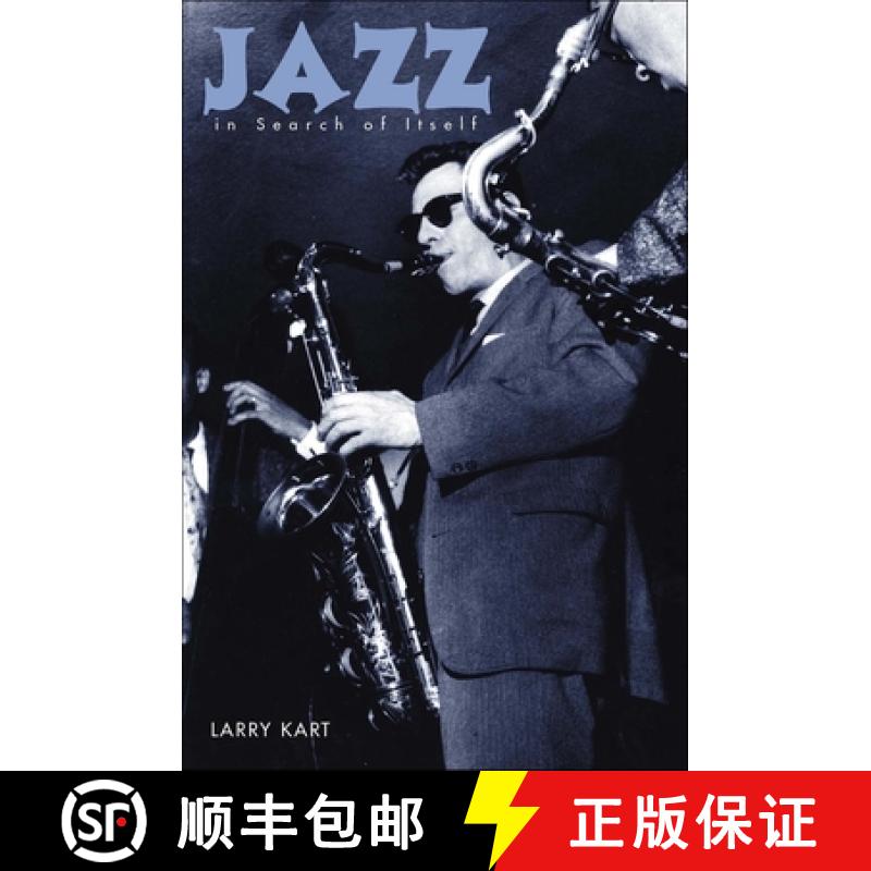 【3-4周达】Jazz in Search of Itself [9780300104202]