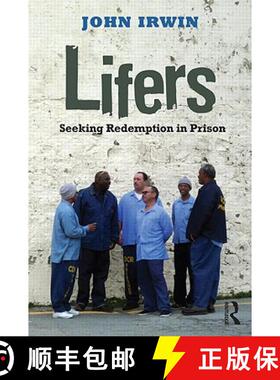 【3-4周达】Lifers : Seeking Redemption in Prison [9780415801980]