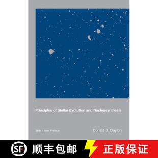 Principles Nucleosynthesis 9780226109534 and 4周达 Evolution Stellar