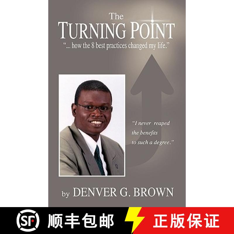 【3-4周达】The Turning Point: How the 8 Best Practices Changed My Life [9781608601592]