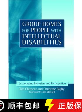 【3-4周达】Group Homes for People with Intellectual Disabilities: Encouraging Inclusion and Participa... [9781843106456]
