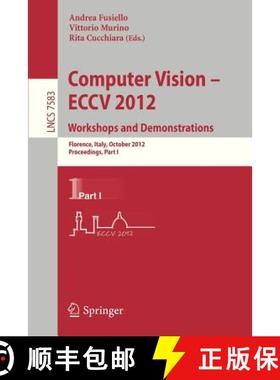 【3-4周达】Computer Vision -- ECCV 2012. Workshops and Demonstrations : Florence, Italy, October 7-13... [9783642338625]