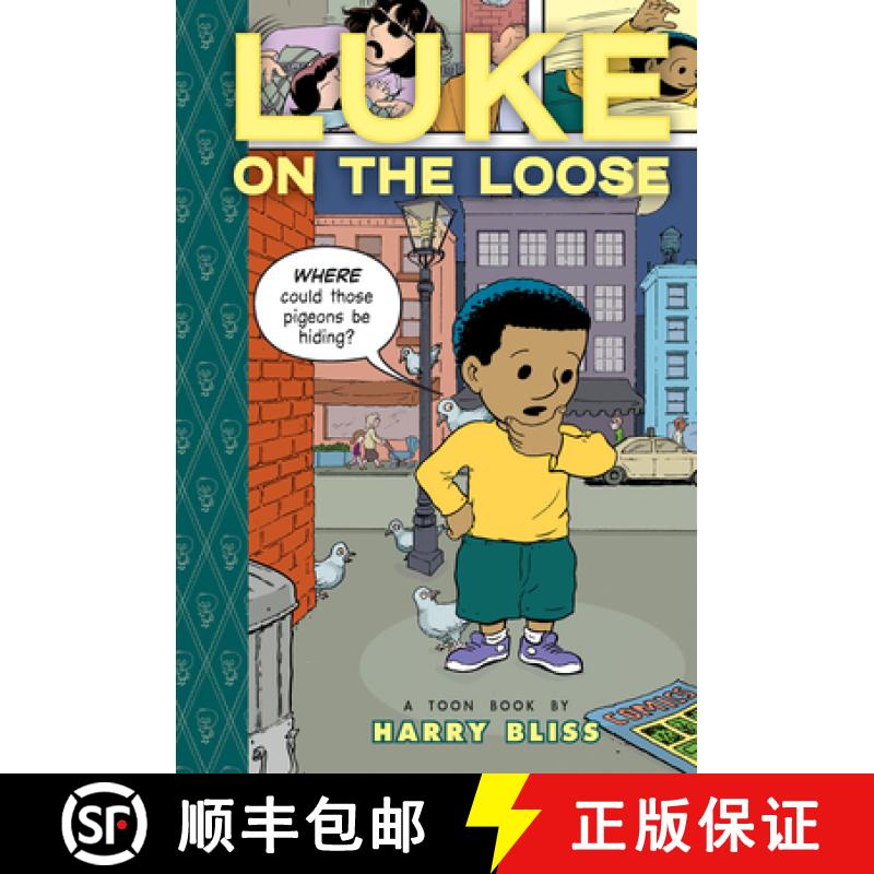 【3-4周达】Luke on the Loose: Toon Books Level 2 [9781935179009]