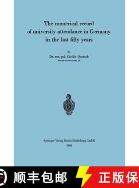 【3-4周达】The Numerical Record of University Attendance in Germany in the Last Fifty Years [9783662281642]