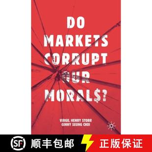 Our Markets Corrupt 9783030184155 Morals? 4周达