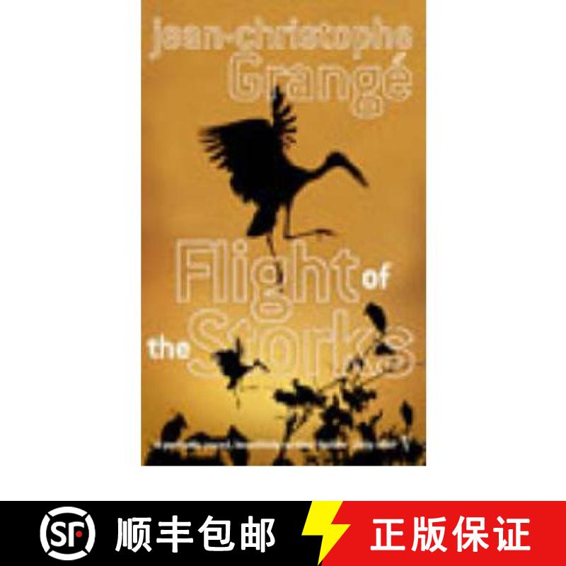【4周达】Flight Of The Storks [9780099448990]