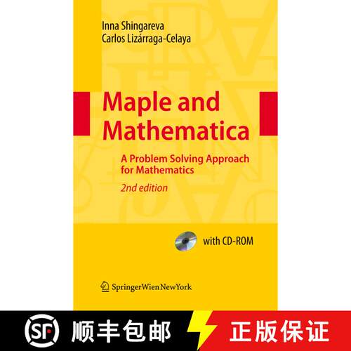 【3-4周达】Maple and Mathematica: A Problem Solving Approach for Mathematics [With CDROM] (2nd ed. 2009) [9783211994313]