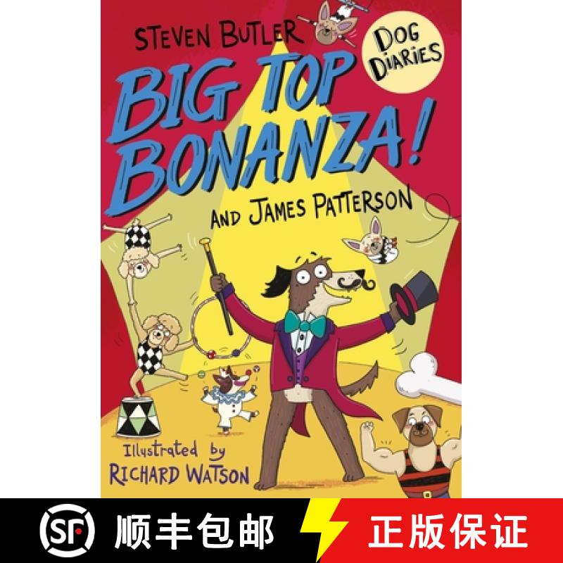 【3-4周达】Dog Diaries: Big Top Bonanza! [9781529120295]