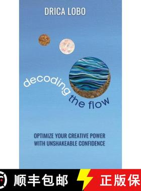 预订 Decoding The Flow [9781737278047]