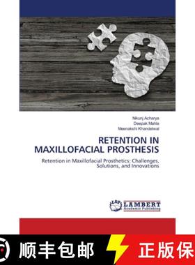 【3-4周达】Retention in Maxillofacial Prosthesis [9783659816390]