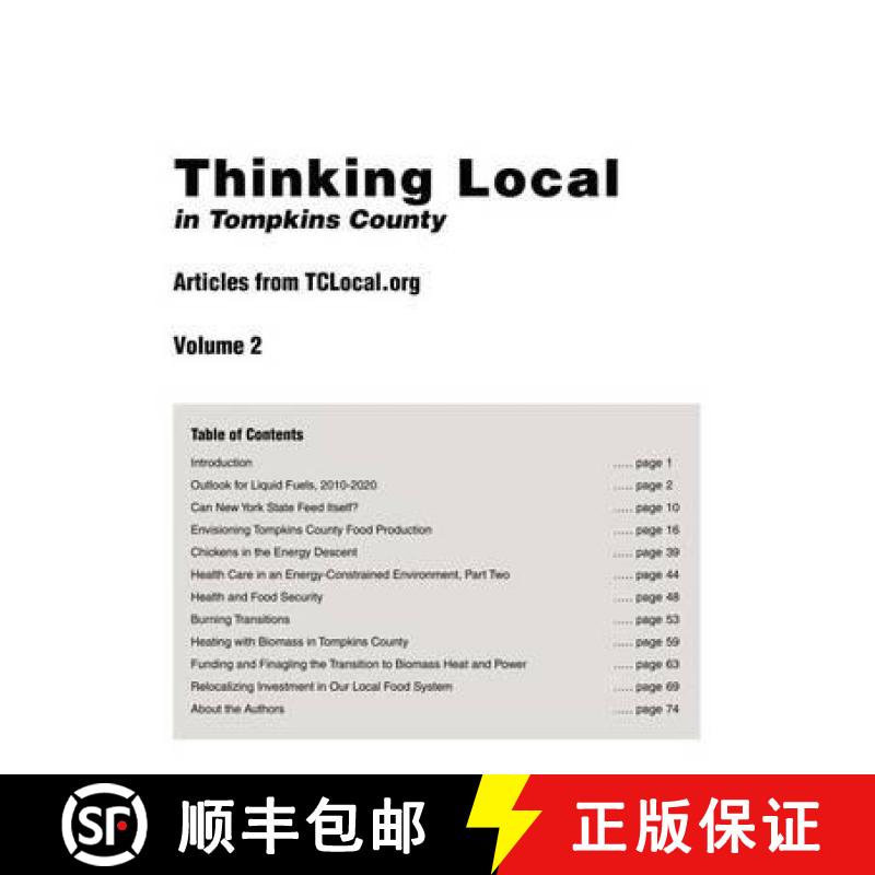 【3-4周达】Thinking Local in Tompkins County: Articles from TCLocal.org, Vol. 2 [9780615579252]