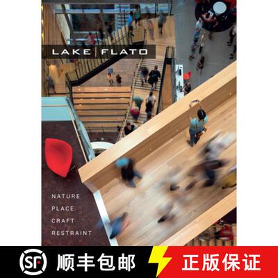 【3-4周达】Lake Flato – Nature, Place, Craft & Restraint [9781477321416]