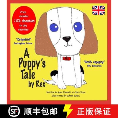 【3-4周达】A Puppy's Tale by Rex [9781526208682]