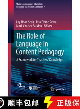 【3-4周达】The Role of Language in Content Pedagogy : A Framework for Teachers' Knowledge [9789811953507]
