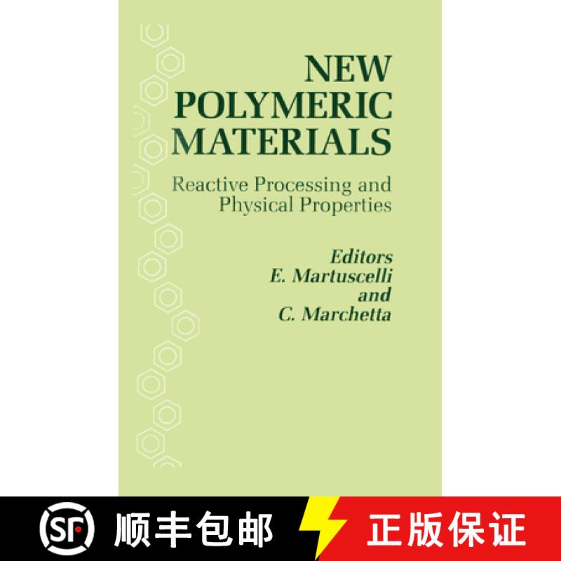 【3-4周达】New Polymeric Materials: Reactive Processing and Physical Properties: Invited Papers Prese... [9789067640916]