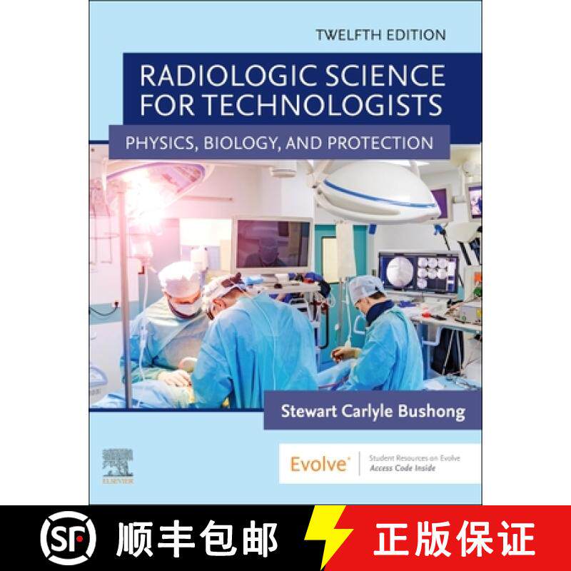 【3-4周达】Radiologic Science for Technologists: Physics, Biology, and Protection [9780323661348]