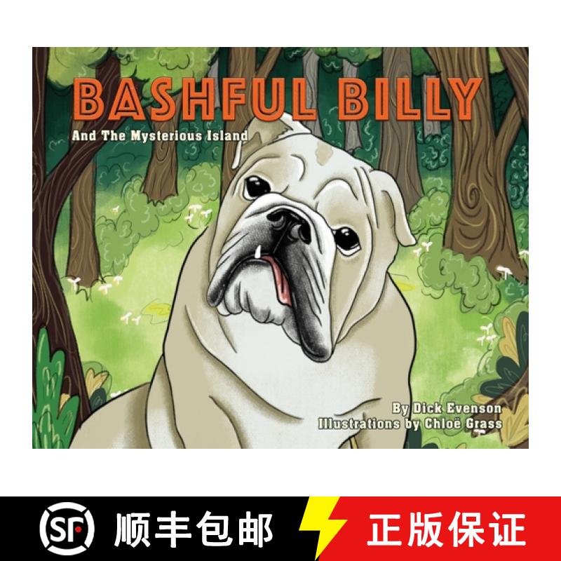 预订 Bashful Billy And the Mysterious Island [9781943267750]