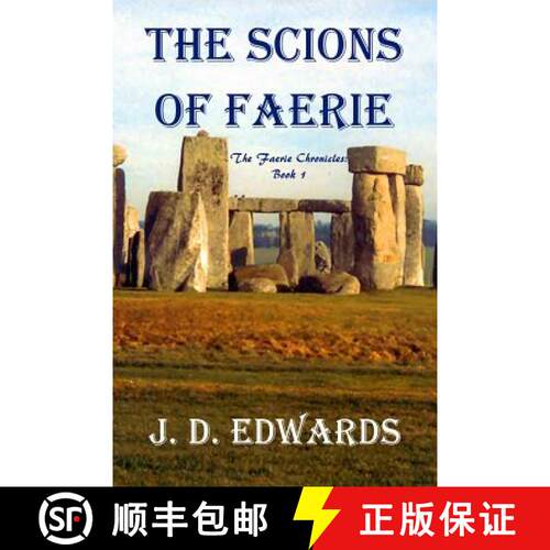 【3-4周达】The Scions of Faerie: The Faerie Chronicles Book 1 [9780359037957]