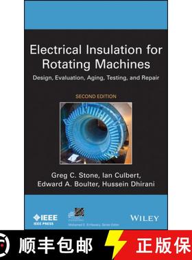 【3-4周达】Electrical Insulation For Rotating Machines: Design, Evaluation, Aging, Testing, And Repai... [9781118057063]