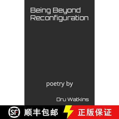 【3-4周达】Being Beyond Reconfiguration [9781946460271]