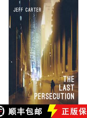 预订 The Last Persecution [9781725292611]
