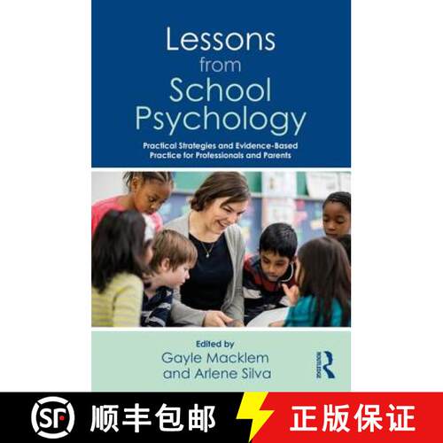 【3-4周达】Lessons from School Psychology : Practical Strategies and Evidence-Based Practice for Prof... [9781138293571]