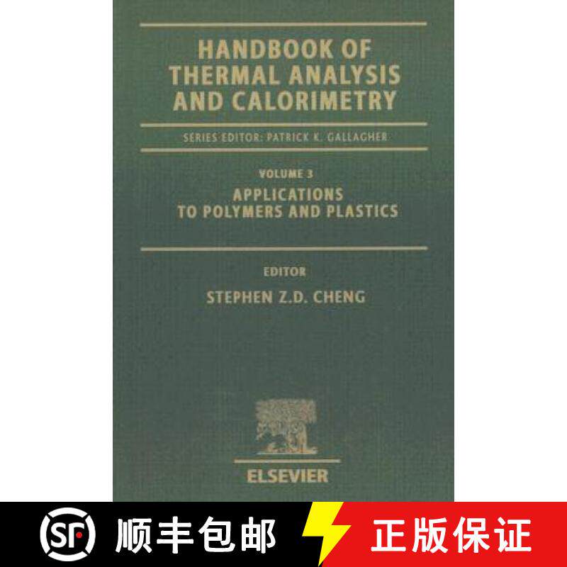 【3-4周达】Handbook of Thermal Analysis and Calorimetry: Applications to Polymers and Plastics Volume 3 [9780444512864]