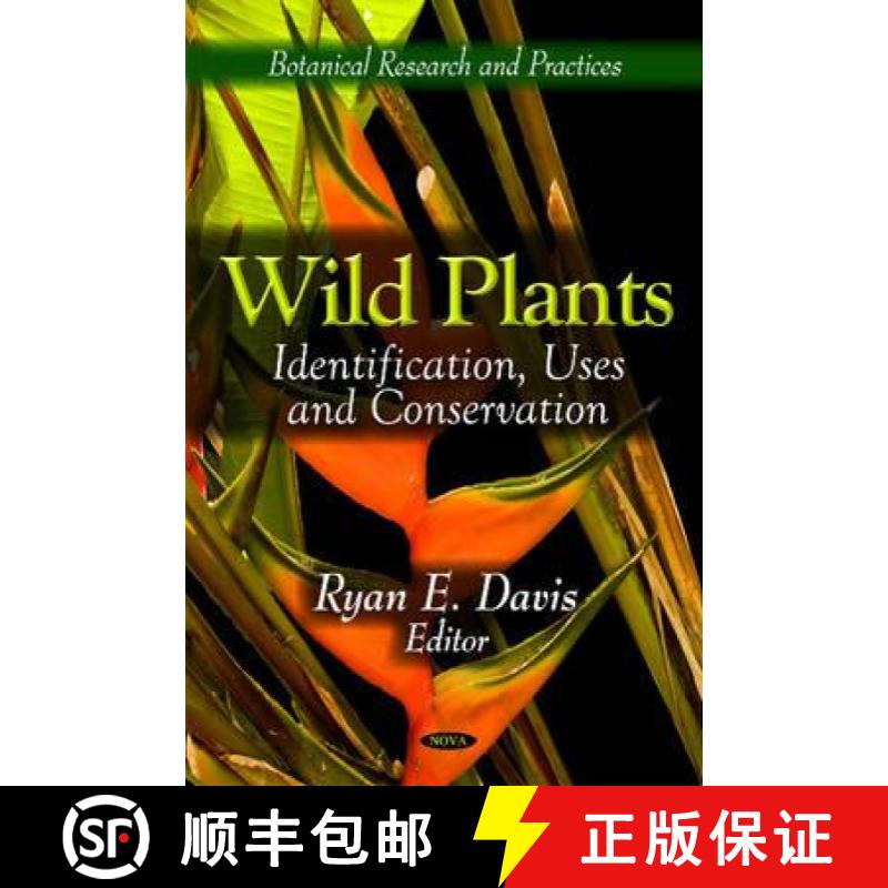 【3-4周达】Wild Plants: Identification, Uses and Conservation [9781612099668]
