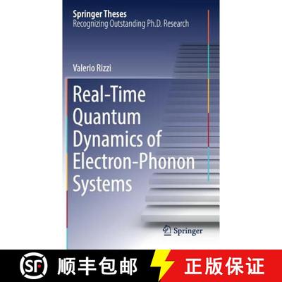 【3-4周达】Real-Time Quantum Dynamics of Electron–Phonon Systems [9783319962795]