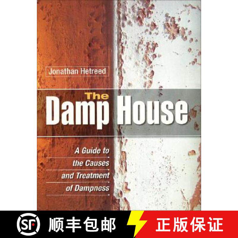 【3-4周达】精装 The Damp House – A Guide to the Causes and Treatment of Dampness [9781861269669] - 实物图